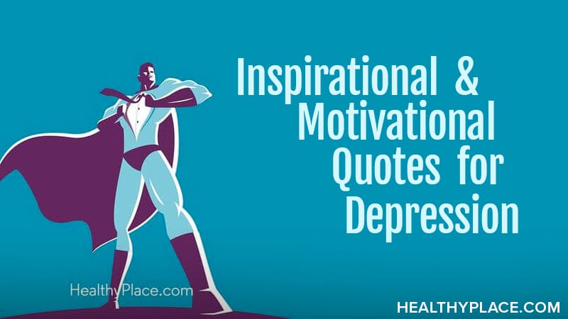 https://www.healthyplace.com/sites/default/files/2018-06/depression-inspiration.jpeg