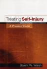 Treating Self-Injury: A Practical Guide