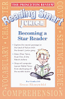 Princeton Review: Reading Smart Junior: Becoming a Star Reader