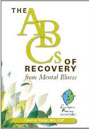 The ABCs of Recovery from Mental Illness