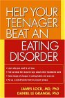 Help Your  Teenager Beat an Eating Disorder