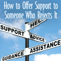 You offer mental health support to your family member or loved one, but they reject it. Try these mental health support ideas.