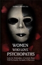 Women Who Love Psychopaths by Sandra Brown