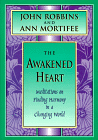 The Awakened Heart : Meditations on Finding Harmony in a Changing World