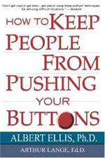 Ellis, How To Keep People From Pushing Your Buttons