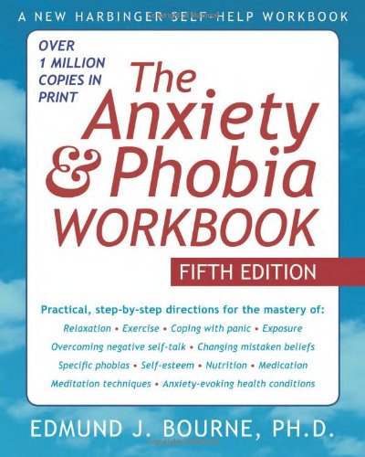 Click to buy The Anxiety and Phobia Workbook