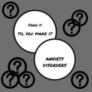 Can you fake it til you make it when you have an anxiety disorder? Any small action helps, but faking it 'til you make it can feel fake. Why use it? Read this.